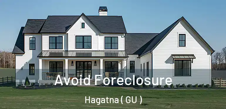  Avoid Foreclosure Hagatna ( GU )