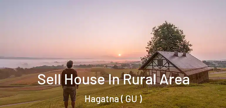  Sell House In Rural Area Hagatna ( GU )
