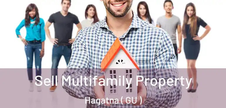  Sell Multifamily Property Hagatna ( GU )