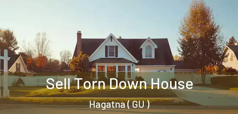  Sell Torn Down House Hagatna ( GU )